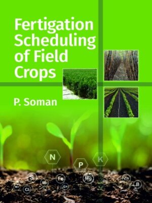 cover image of Fertigation Scheduling of Field Crops